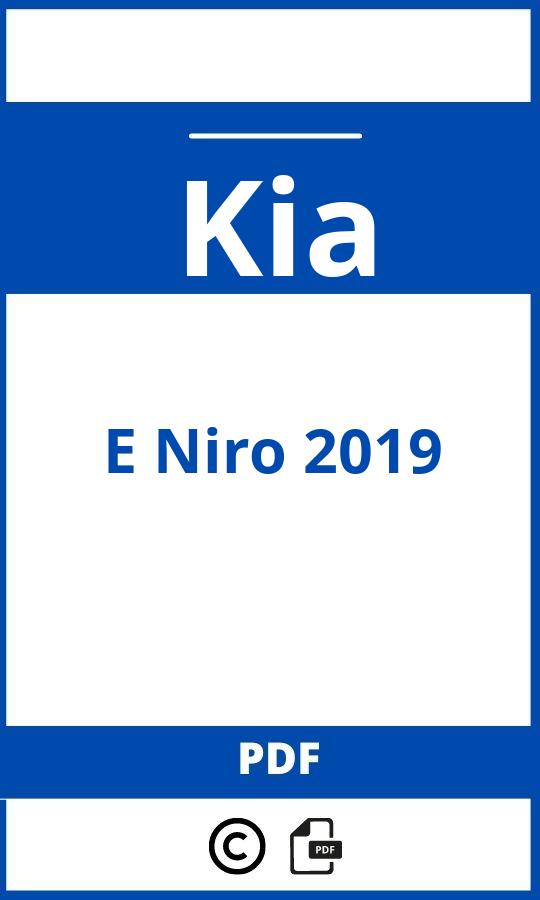 https://www.handleidi.ng/kia/e-niro-2019/handleiding;;Kia;E Niro 2019;kia-e-niro-2019;kia-e-niro-2019-pdf;https://autohandleidingen.com/wp-content/uploads/kia-e-niro-2019-pdf.jpg;https://autohandleidingen.com/kia-e-niro-2019-openen;546