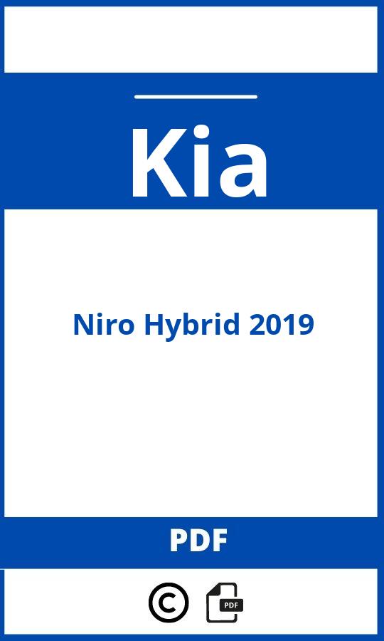 https://www.handleidi.ng/kia/niro-hybrid-2019/handleiding;vw polo handleiding pdf;Kia;Niro Hybrid 2019;kia-niro-hybrid-2019;kia-niro-hybrid-2019-pdf;https://autohandleidingen.com/wp-content/uploads/kia-niro-hybrid-2019-pdf.jpg;https://autohandleidingen.com/kia-niro-hybrid-2019-openen;584