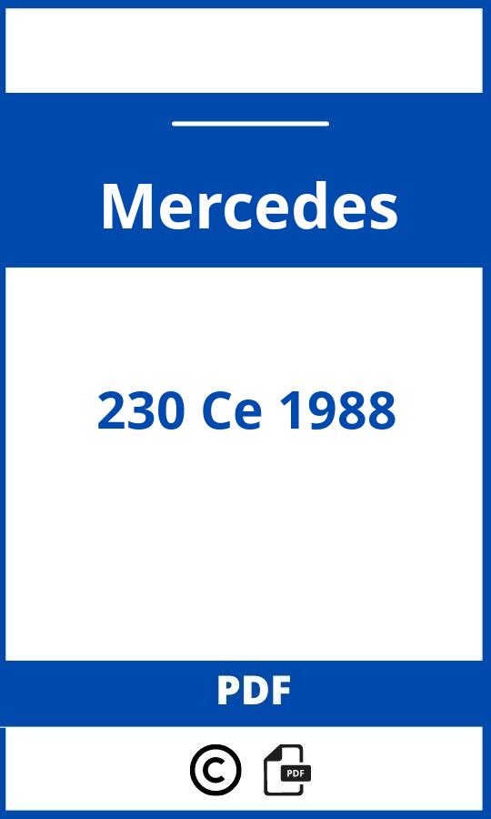 https://www.handleidi.ng/mercedes/230-ce-1988/handleiding;mercedes 230 ce;Mercedes;230 Ce 1988;mercedes-230-ce-1988;mercedes-230-ce-1988-pdf;https://autohandleidingen.com/wp-content/uploads/mercedes-230-ce-1988-pdf.jpg;https://autohandleidingen.com/mercedes-230-ce-1988-openen;318
