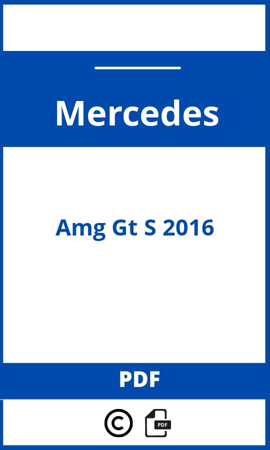 https://www.handleidi.ng/mercedes/amg-gt-s-2016/handleiding;amg afkorting;Mercedes;Amg Gt S 2016;mercedes-amg-gt-s-2016;mercedes-amg-gt-s-2016-pdf;https://autohandleidingen.com/wp-content/uploads/mercedes-amg-gt-s-2016-pdf.jpg;https://autohandleidingen.com/mercedes-amg-gt-s-2016-openen;498