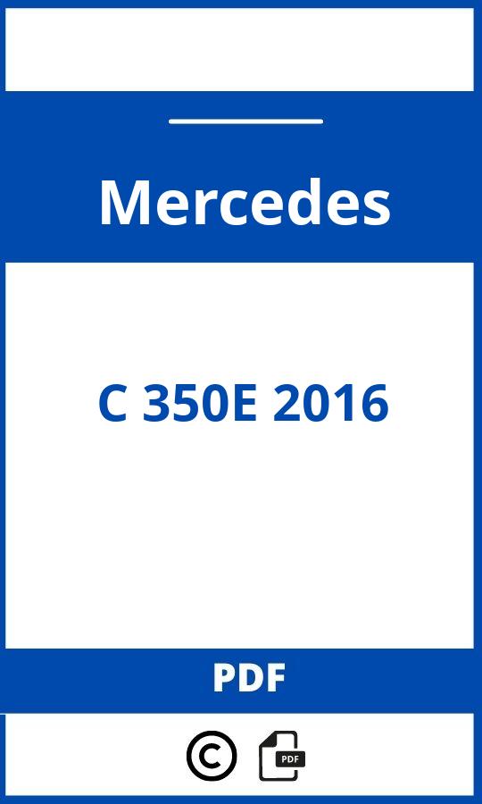 https://www.handleidi.ng/mercedes/c-350e-2016/handleiding;mercedes c 350e;Mercedes;C 350E 2016;mercedes-c-350e-2016;mercedes-c-350e-2016-pdf;https://autohandleidingen.com/wp-content/uploads/mercedes-c-350e-2016-pdf.jpg;https://autohandleidingen.com/mercedes-c-350e-2016-openen;304