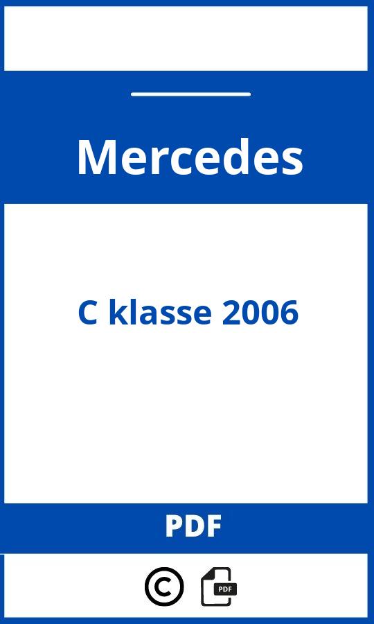 https://www.handleidi.ng/mercedes/c-class-2006/handleiding;mercedes c klasse 2006;Mercedes;C klasse 2006;mercedes-c-klasse-2006;mercedes-c-klasse-2006-pdf;https://autohandleidingen.com/wp-content/uploads/mercedes-c-klasse-2006-pdf.jpg;https://autohandleidingen.com/mercedes-c-klasse-2006-openen;335
