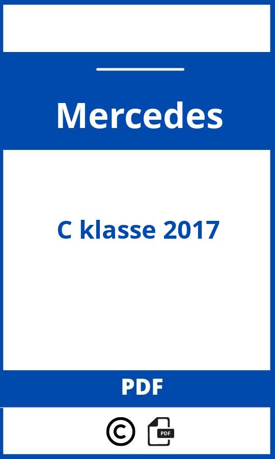 https://www.handleidi.ng/mercedes/c-class-2017/handleiding;honda hr v 2016;Mercedes;C klasse 2017;mercedes-c-klasse-2017;mercedes-c-klasse-2017-pdf;https://autohandleidingen.com/wp-content/uploads/mercedes-c-klasse-2017-pdf.jpg;https://autohandleidingen.com/mercedes-c-klasse-2017-openen;339