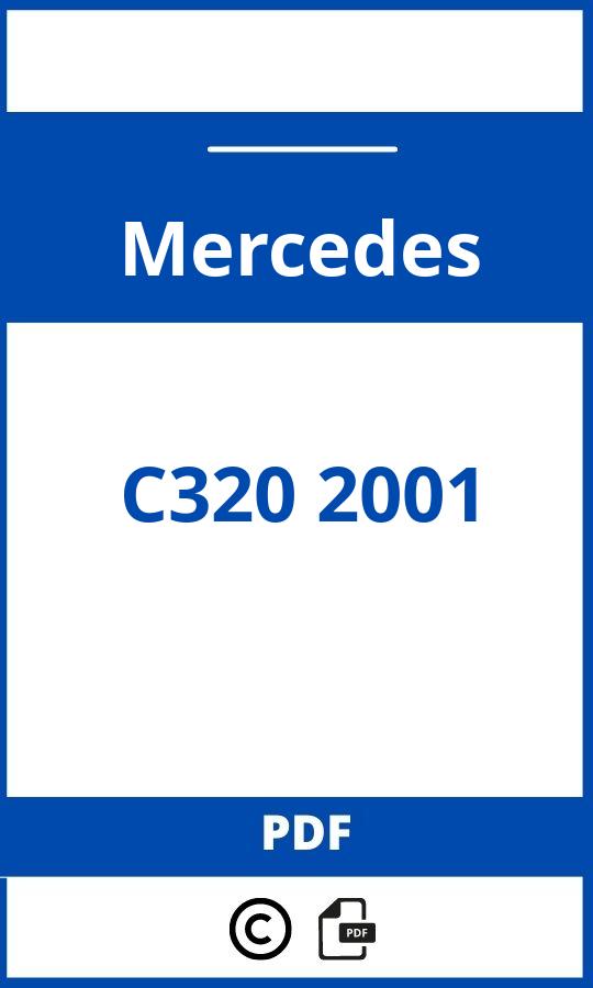 https://www.handleidi.ng/mercedes/c320-2001/handleiding;mercedes c320;Mercedes;C320 2001;mercedes-c320-2001;mercedes-c320-2001-pdf;https://autohandleidingen.com/wp-content/uploads/mercedes-c320-2001-pdf.jpg;https://autohandleidingen.com/mercedes-c320-2001-openen;558