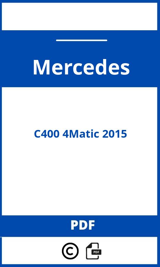 https://www.handleidi.ng/mercedes/c400-4matic-2015/handleiding;mercedes c400;Mercedes;C400 4Matic 2015;mercedes-c400-4matic-2015;mercedes-c400-4matic-2015-pdf;https://autohandleidingen.com/wp-content/uploads/mercedes-c400-4matic-2015-pdf.jpg;https://autohandleidingen.com/mercedes-c400-4matic-2015-openen;570