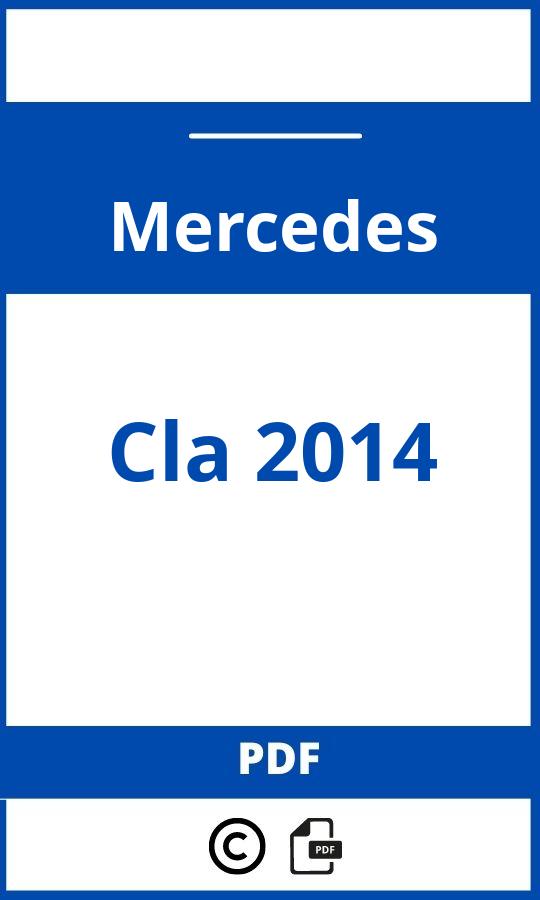 https://www.handleidi.ng/mercedes/cla-2014/handleiding;cla 2014;Mercedes;Cla 2014;mercedes-cla-2014;mercedes-cla-2014-pdf;https://autohandleidingen.com/wp-content/uploads/mercedes-cla-2014-pdf.jpg;https://autohandleidingen.com/mercedes-cla-2014-openen;597