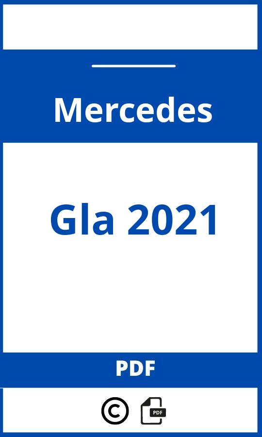https://www.handleidi.ng/mercedes/gla-2021/handleiding;xv535;Mercedes;Gla 2021;mercedes-gla-2021;mercedes-gla-2021-pdf;https://autohandleidingen.com/wp-content/uploads/mercedes-gla-2021-pdf.jpg;https://autohandleidingen.com/mercedes-gla-2021-openen;409