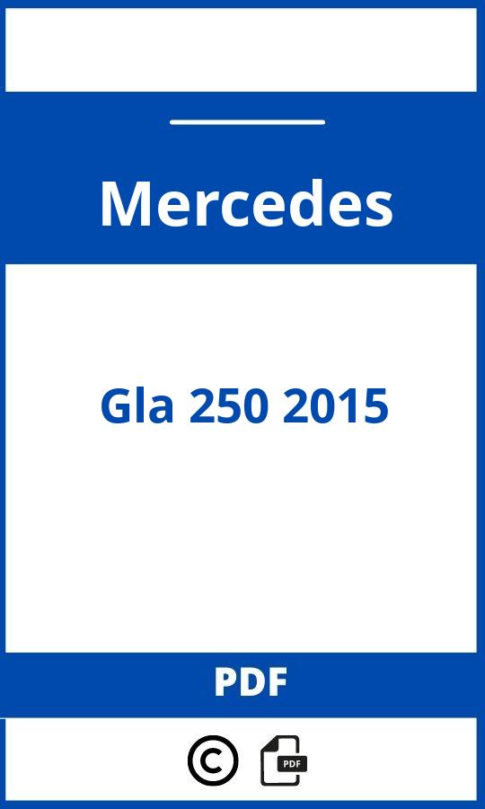 https://www.handleidi.ng/mercedes/gla-250-2015/handleiding;;Mercedes;Gla 250 2015;mercedes-gla-250-2015;mercedes-gla-250-2015-pdf;https://autohandleidingen.com/wp-content/uploads/mercedes-gla-250-2015-pdf.jpg;https://autohandleidingen.com/mercedes-gla-250-2015-openen;452