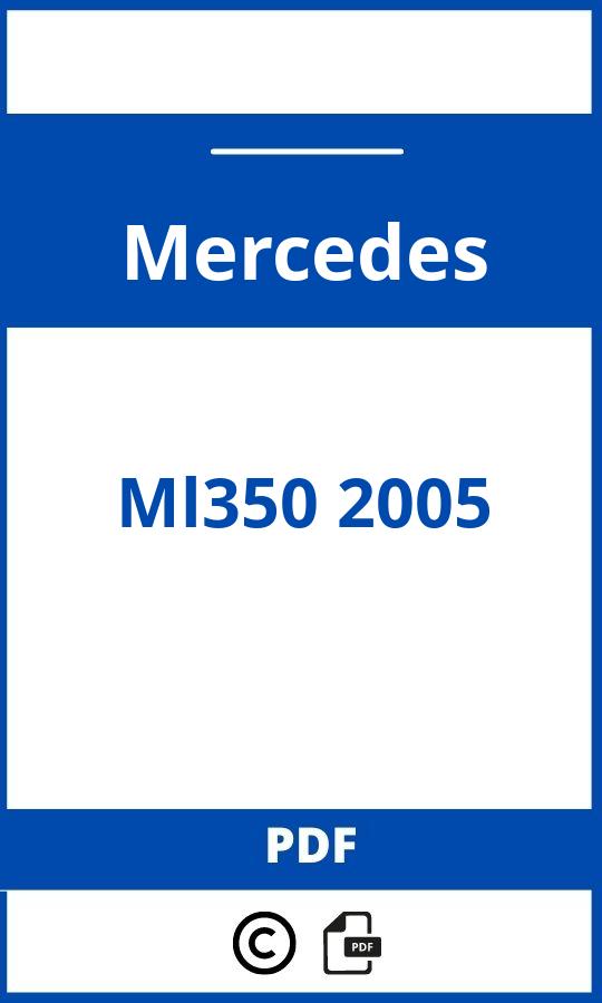 https://www.handleidi.ng/mercedes/ml350-2005/handleiding;mercedes ml 2005;Mercedes;Ml350 2005;mercedes-ml350-2005;mercedes-ml350-2005-pdf;https://autohandleidingen.com/wp-content/uploads/mercedes-ml350-2005-pdf.jpg;https://autohandleidingen.com/mercedes-ml350-2005-openen;491