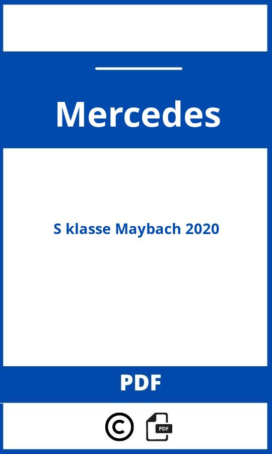 https://www.handleidi.ng/mercedes/s-class-maybach-2020/handleiding;;Mercedes;S klasse Maybach 2020;mercedes-s-klasse-maybach-2020;mercedes-s-klasse-maybach-2020-pdf;https://autohandleidingen.com/wp-content/uploads/mercedes-s-klasse-maybach-2020-pdf.jpg;https://autohandleidingen.com/mercedes-s-klasse-maybach-2020-openen;460