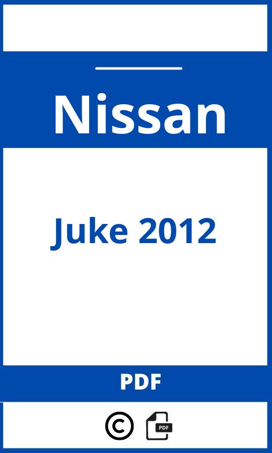 https://www.handleidi.ng/nissan/juke-2012/handleiding;nissan juke 2012;Nissan;Juke 2012;nissan-juke-2012;nissan-juke-2012-pdf;https://autohandleidingen.com/wp-content/uploads/nissan-juke-2012-pdf.jpg;https://autohandleidingen.com/nissan-juke-2012-openen;363