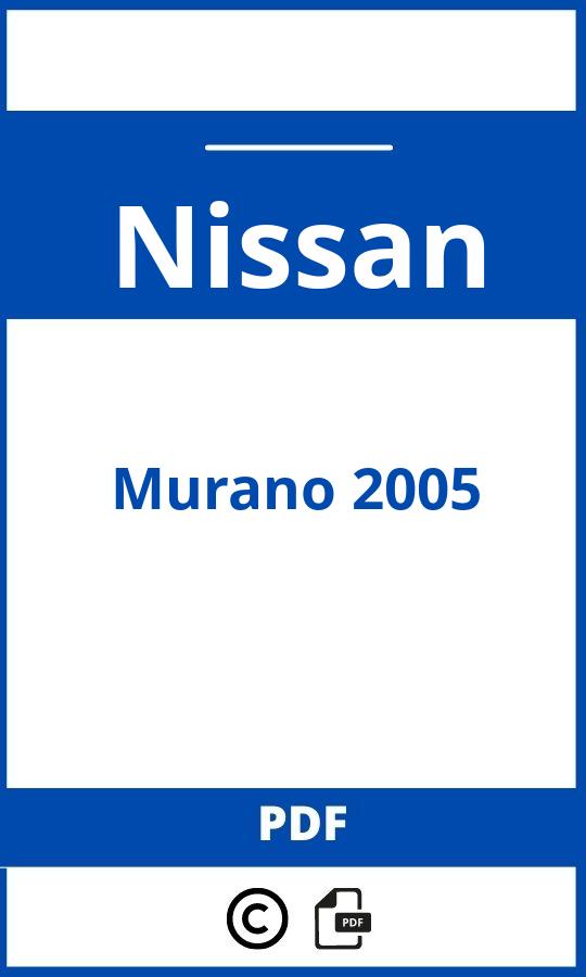 https://www.handleidi.ng/nissan/murano-2005/handleiding;nissan murano 2005;Nissan;Murano 2005;nissan-murano-2005;nissan-murano-2005-pdf;https://autohandleidingen.com/wp-content/uploads/nissan-murano-2005-pdf.jpg;https://autohandleidingen.com/nissan-murano-2005-openen;370