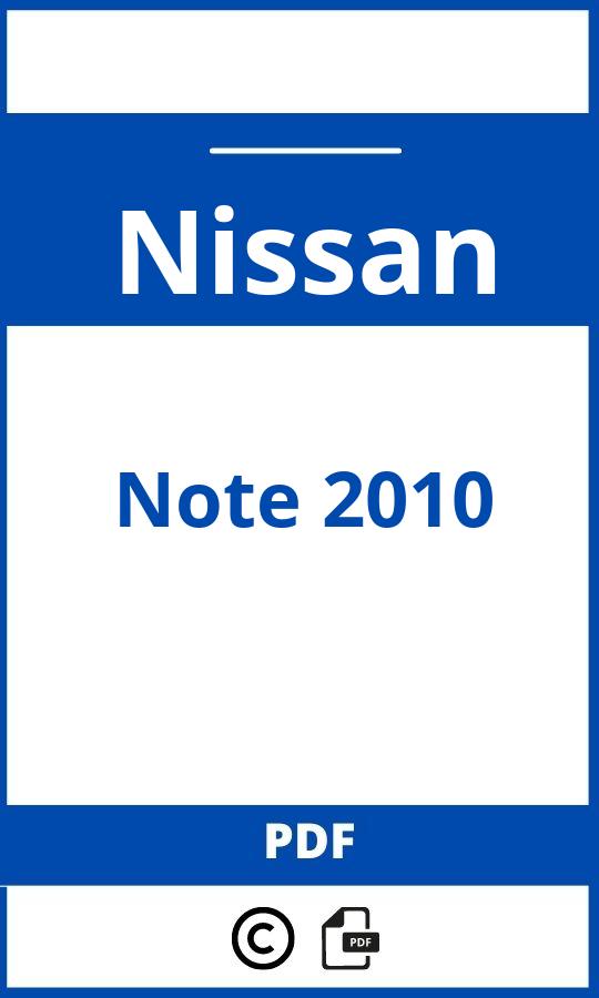 https://www.handleidi.ng/nissan/note-2010/handleiding;nissan note 2010;Nissan;Note 2010;nissan-note-2010;nissan-note-2010-pdf;https://autohandleidingen.com/wp-content/uploads/nissan-note-2010-pdf.jpg;https://autohandleidingen.com/nissan-note-2010-openen;589