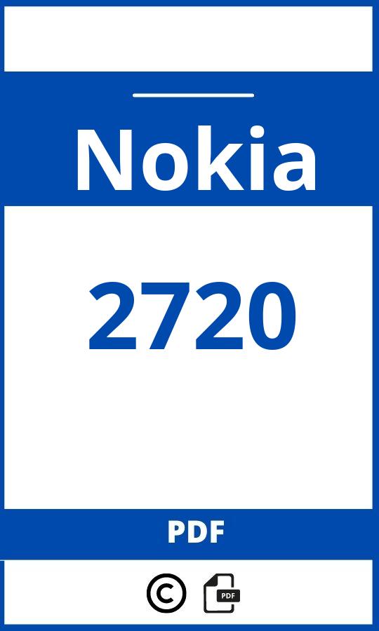 https://www.handleidi.ng/nokia/2720/handleiding;nokia klaptelefoon;Nokia;2720;nokia-2720;nokia-2720-pdf;https://autohandleidingen.com/wp-content/uploads/nokia-2720-pdf.jpg;https://autohandleidingen.com/nokia-2720-openen;491