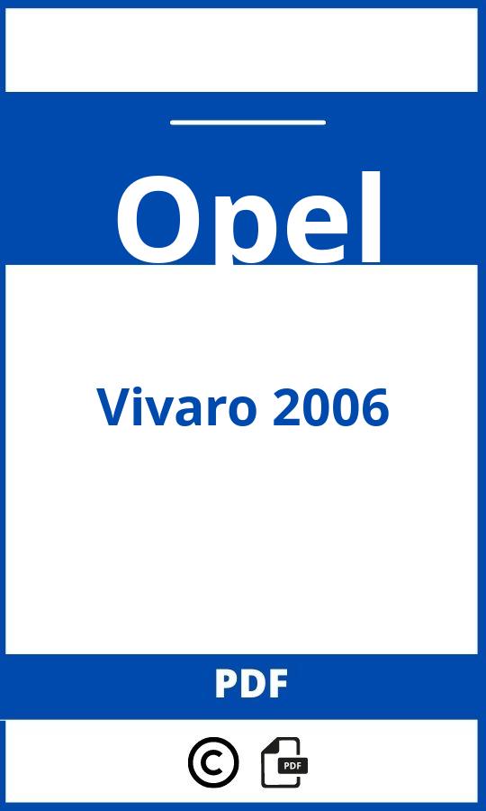 https://www.handleidi.ng/opel/vivaro-2006/handleiding;opel vivaro 2006;Opel;Vivaro 2006;opel-vivaro-2006;opel-vivaro-2006-pdf;https://autohandleidingen.com/wp-content/uploads/opel-vivaro-2006-pdf.jpg;https://autohandleidingen.com/opel-vivaro-2006-openen;402