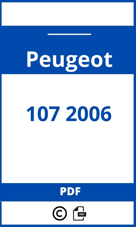 https://www.handleidi.ng/peugeot/107-2006/handleiding;peugeot 107 2006;Peugeot;107 2006;peugeot-107-2006;peugeot-107-2006-pdf;https://autohandleidingen.com/wp-content/uploads/peugeot-107-2006-pdf.jpg;https://autohandleidingen.com/peugeot-107-2006-openen;402