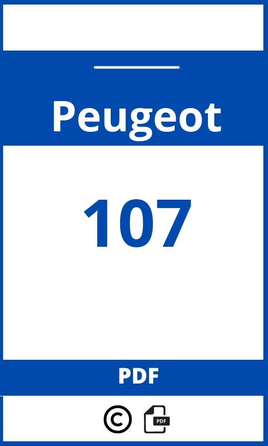 https://www.handleidi.ng/peugeot/107/handleiding;handleiding peugeot 107;Peugeot;107;peugeot-107;peugeot-107-pdf;https://autohandleidingen.com/wp-content/uploads/peugeot-107-pdf.jpg;https://autohandleidingen.com/peugeot-107-openen;495