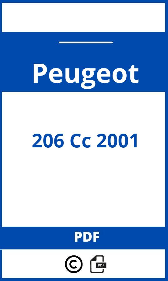 https://www.handleidi.ng/peugeot/206-cc-2001/handleiding;peugeot 206 bouwjaar 2000 zekeringen;Peugeot;206 Cc 2001;peugeot-206-cc-2001;peugeot-206-cc-2001-pdf;https://autohandleidingen.com/wp-content/uploads/peugeot-206-cc-2001-pdf.jpg;https://autohandleidingen.com/peugeot-206-cc-2001-openen;536