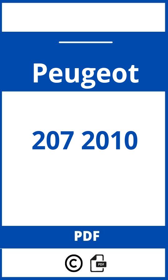 https://www.handleidi.ng/peugeot/207-2010/handleiding;peugeot 207 2010;Peugeot;207 2010;peugeot-207-2010;peugeot-207-2010-pdf;https://autohandleidingen.com/wp-content/uploads/peugeot-207-2010-pdf.jpg;https://autohandleidingen.com/peugeot-207-2010-openen;517