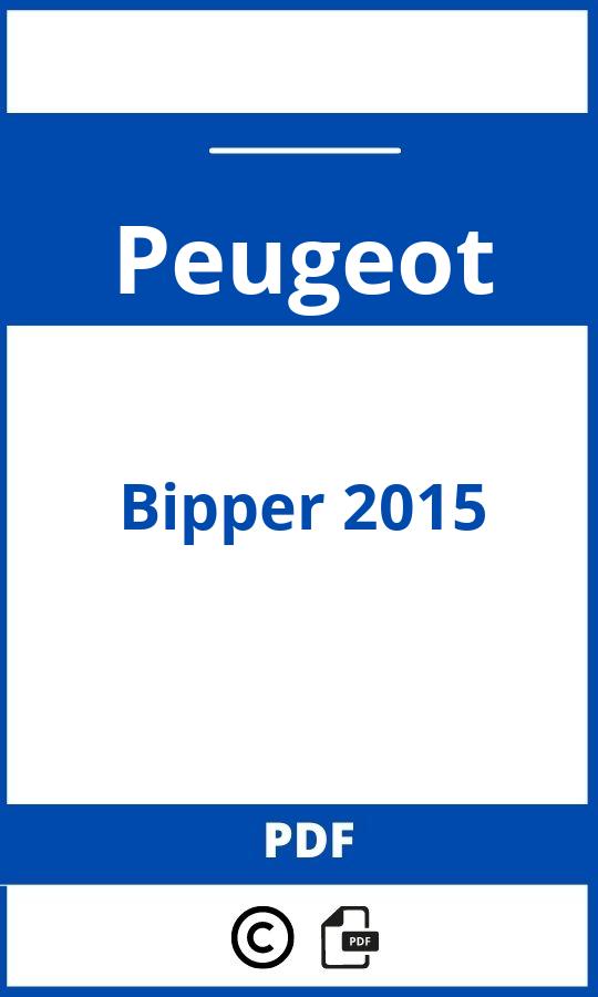 https://www.handleidi.ng/peugeot/bipper-2015/handleiding;;Peugeot;Bipper 2015;peugeot-bipper-2015;peugeot-bipper-2015-pdf;https://autohandleidingen.com/wp-content/uploads/peugeot-bipper-2015-pdf.jpg;https://autohandleidingen.com/peugeot-bipper-2015-openen;347