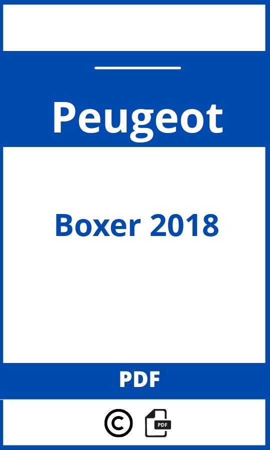 https://www.handleidi.ng/peugeot/boxer-2018/handleiding;peugeot boxer 2020;Peugeot;Boxer 2018;peugeot-boxer-2018;peugeot-boxer-2018-pdf;https://autohandleidingen.com/wp-content/uploads/peugeot-boxer-2018-pdf.jpg;https://autohandleidingen.com/peugeot-boxer-2018-openen;518