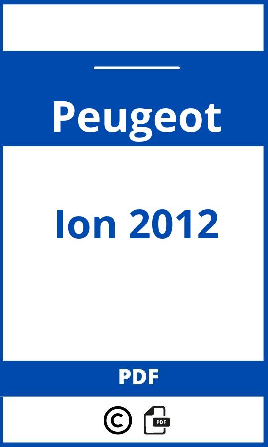 https://www.handleidi.ng/peugeot/ion-2012/handleiding;peugeot ion;Peugeot;Ion 2012;peugeot-ion-2012;peugeot-ion-2012-pdf;https://autohandleidingen.com/wp-content/uploads/peugeot-ion-2012-pdf.jpg;https://autohandleidingen.com/peugeot-ion-2012-openen;408