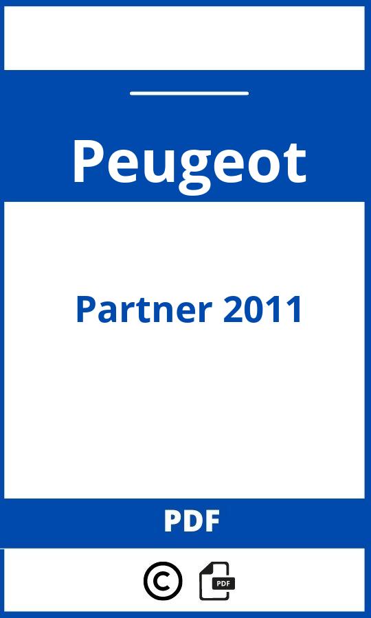 https://www.handleidi.ng/peugeot/partner-2011/handleiding;peugeot partner 2011;Peugeot;Partner 2011;peugeot-partner-2011;peugeot-partner-2011-pdf;https://autohandleidingen.com/wp-content/uploads/peugeot-partner-2011-pdf.jpg;https://autohandleidingen.com/peugeot-partner-2011-openen;580