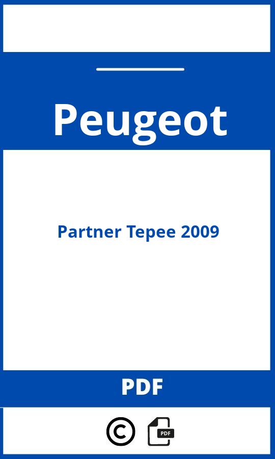 https://www.handleidi.ng/peugeot/partner-tepee-2009/handleiding;peugeot partner 2009;Peugeot;Partner Tepee 2009;peugeot-partner-tepee-2009;peugeot-partner-tepee-2009-pdf;https://autohandleidingen.com/wp-content/uploads/peugeot-partner-tepee-2009-pdf.jpg;https://autohandleidingen.com/peugeot-partner-tepee-2009-openen;540