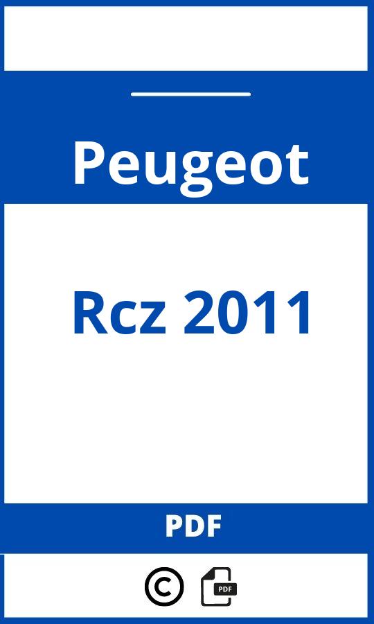 https://www.handleidi.ng/peugeot/rcz-2011/handleiding;peugeot rzc;Peugeot;Rcz 2011;peugeot-rcz-2011;peugeot-rcz-2011-pdf;https://autohandleidingen.com/wp-content/uploads/peugeot-rcz-2011-pdf.jpg;https://autohandleidingen.com/peugeot-rcz-2011-openen;527