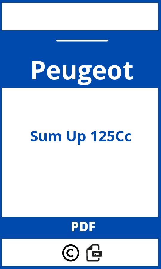 https://www.handleidi.ng/peugeot/sum-up-125cc/handleiding;bmw r1200rt problemen;Peugeot;Sum Up 125Cc;peugeot-sum-up-125cc;peugeot-sum-up-125cc-pdf;https://autohandleidingen.com/wp-content/uploads/peugeot-sum-up-125cc-pdf.jpg;https://autohandleidingen.com/peugeot-sum-up-125cc-openen;584