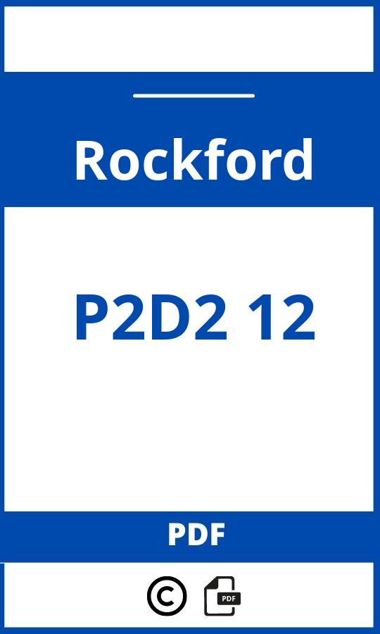 https://www.handleidi.ng/rockford/p2d2-12/handleiding;;Rockford;P2D2 12;rockford-p2d2-12;rockford-p2d2-12-pdf;https://autohandleidingen.com/wp-content/uploads/rockford-p2d2-12-pdf.jpg;https://autohandleidingen.com/rockford-p2d2-12-openen;365