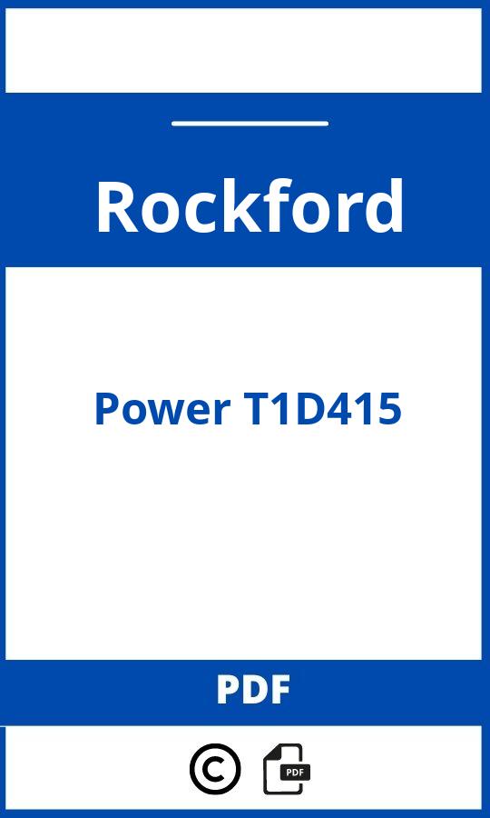 https://www.handleidi.ng/rockford/power-t1d415/handleiding;rockford fosgate t1d415;Rockford;Power T1D415;rockford-power-t1d415;rockford-power-t1d415-pdf;https://autohandleidingen.com/wp-content/uploads/rockford-power-t1d415-pdf.jpg;https://autohandleidingen.com/rockford-power-t1d415-openen;373