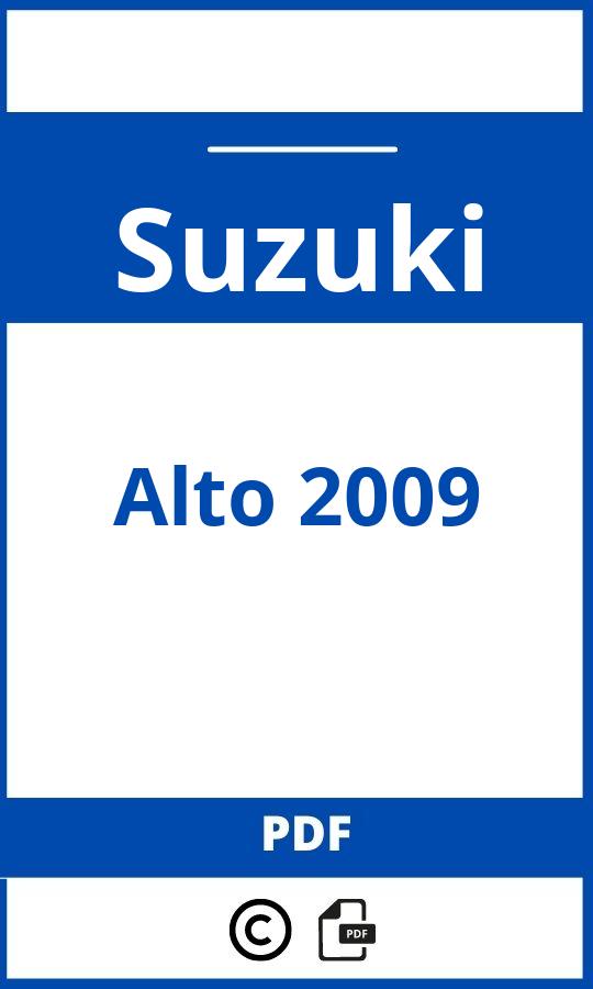 https://www.handleidi.ng/suzuki/alto-2009/handleiding;suzuki alto 2010;Suzuki;Alto 2009;suzuki-alto-2009;suzuki-alto-2009-pdf;https://autohandleidingen.com/wp-content/uploads/suzuki-alto-2009-pdf.jpg;https://autohandleidingen.com/suzuki-alto-2009-openen;477