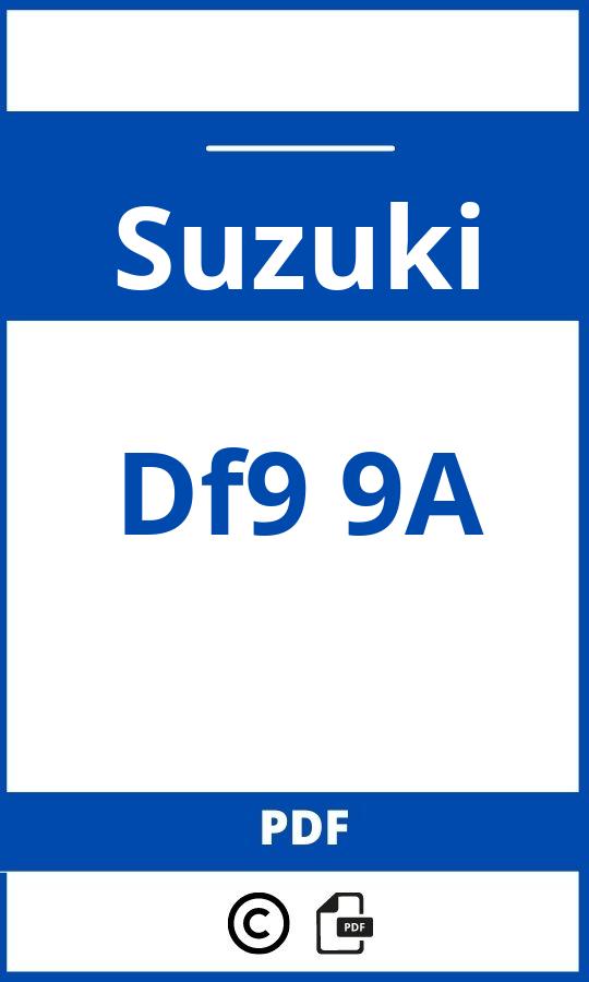 https://www.handleidi.ng/suzuki/df9-9a/handleiding;honda africa twin 2019;Suzuki;Df9 9A;suzuki-df9-9a;suzuki-df9-9a-pdf;https://autohandleidingen.com/wp-content/uploads/suzuki-df9-9a-pdf.jpg;https://autohandleidingen.com/suzuki-df9-9a-openen;431