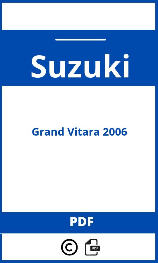 https://www.handleidi.ng/suzuki/grand-vitara-2006/handleiding;suzuki grand vitara 2006;Suzuki;Grand Vitara 2006;suzuki-grand-vitara-2006;suzuki-grand-vitara-2006-pdf;https://autohandleidingen.com/wp-content/uploads/suzuki-grand-vitara-2006-pdf.jpg;https://autohandleidingen.com/suzuki-grand-vitara-2006-openen;366