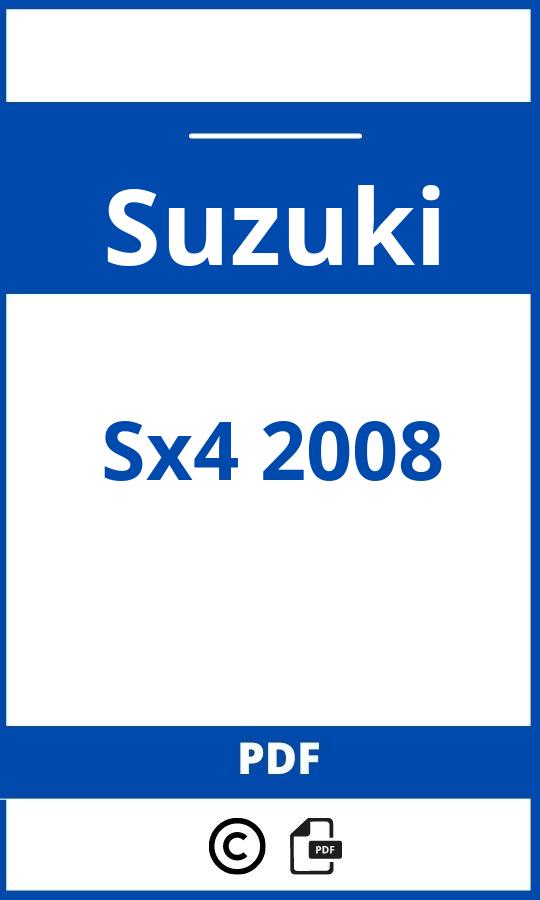 https://www.handleidi.ng/suzuki/sx4-2008/handleiding;suzuki sx4 2008;Suzuki;Sx4 2008;suzuki-sx4-2008;suzuki-sx4-2008-pdf;https://autohandleidingen.com/wp-content/uploads/suzuki-sx4-2008-pdf.jpg;https://autohandleidingen.com/suzuki-sx4-2008-openen;453