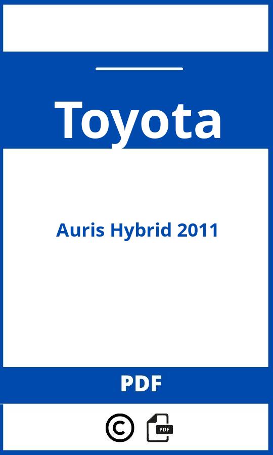 https://www.handleidi.ng/toyota/auris-hybrid-2011/handleiding;toyota auris hybrid 2011;Toyota;Auris Hybrid 2011;toyota-auris-hybrid-2011;toyota-auris-hybrid-2011-pdf;https://autohandleidingen.com/wp-content/uploads/toyota-auris-hybrid-2011-pdf.jpg;https://autohandleidingen.com/toyota-auris-hybrid-2011-openen;512