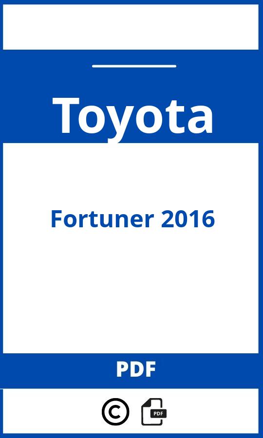 https://www.handleidi.ng/toyota/fortuner-2016/handleiding;;Toyota;Fortuner 2016;toyota-fortuner-2016;toyota-fortuner-2016-pdf;https://autohandleidingen.com/wp-content/uploads/toyota-fortuner-2016-pdf.jpg;https://autohandleidingen.com/toyota-fortuner-2016-openen;545