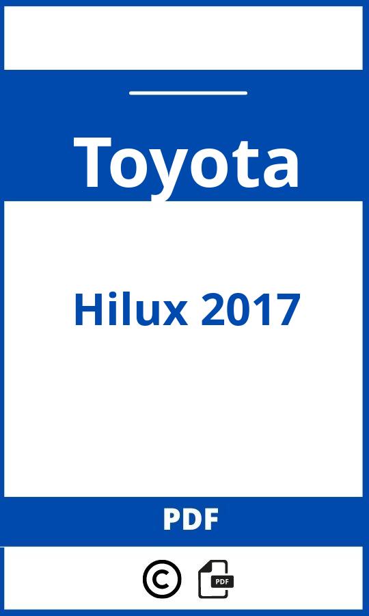 https://www.handleidi.ng/toyota/hilux-2017/handleiding;;Toyota;Hilux 2017;toyota-hilux-2017;toyota-hilux-2017-pdf;https://autohandleidingen.com/wp-content/uploads/toyota-hilux-2017-pdf.jpg;https://autohandleidingen.com/toyota-hilux-2017-openen;425