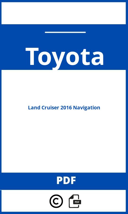 https://www.handleidi.ng/toyota/land-cruiser-2016-navigation/handleiding;;Toyota;Land Cruiser 2016 Navigation;toyota-land-cruiser-2016-navigation;toyota-land-cruiser-2016-navigation-pdf;https://autohandleidingen.com/wp-content/uploads/toyota-land-cruiser-2016-navigation-pdf.jpg;https://autohandleidingen.com/toyota-land-cruiser-2016-navigation-openen;554