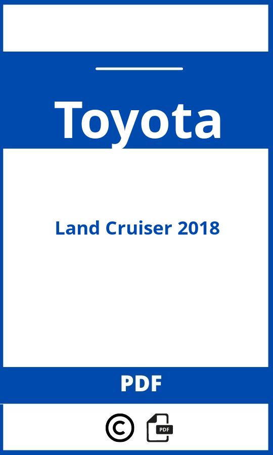 https://www.handleidi.ng/toyota/land-cruiser-2018/handleiding;;Toyota;Land Cruiser 2018;toyota-land-cruiser-2018;toyota-land-cruiser-2018-pdf;https://autohandleidingen.com/wp-content/uploads/toyota-land-cruiser-2018-pdf.jpg;https://autohandleidingen.com/toyota-land-cruiser-2018-openen;358