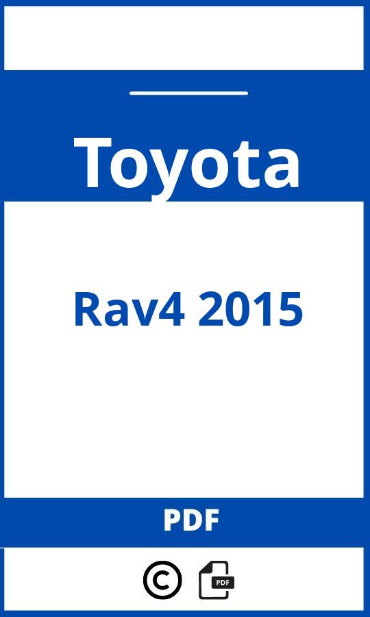 https://www.handleidi.ng/toyota/rav4-2015/handleiding;rav4 2015;Toyota;Rav4 2015;toyota-rav4-2015;toyota-rav4-2015-pdf;https://autohandleidingen.com/wp-content/uploads/toyota-rav4-2015-pdf.jpg;https://autohandleidingen.com/toyota-rav4-2015-openen;368