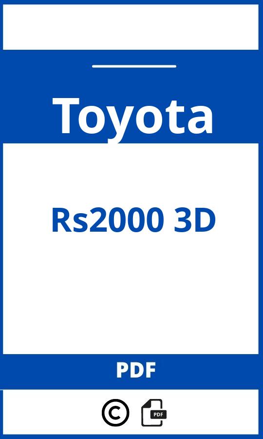 https://www.handleidi.ng/toyota/rs2000-3d/handleiding;rs2000;Toyota;Rs2000 3D;toyota-rs2000-3d;toyota-rs2000-3d-pdf;https://autohandleidingen.com/wp-content/uploads/toyota-rs2000-3d-pdf.jpg;https://autohandleidingen.com/toyota-rs2000-3d-openen;373