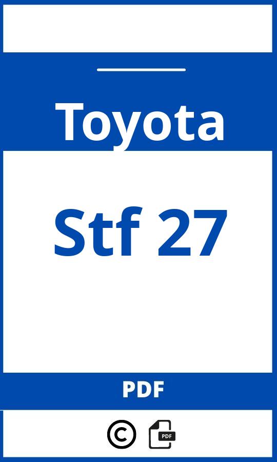 https://www.handleidi.ng/toyota/stf-27/handleiding;;Toyota;Stf 27;toyota-stf-27;toyota-stf-27-pdf;https://autohandleidingen.com/wp-content/uploads/toyota-stf-27-pdf.jpg;https://autohandleidingen.com/toyota-stf-27-openen;440