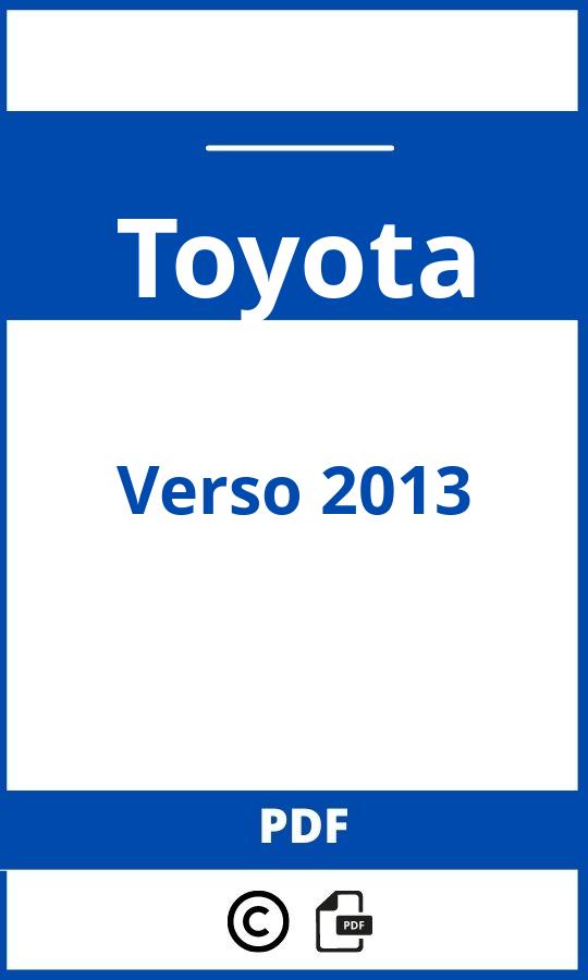 https://www.handleidi.ng/toyota/verso-2013/handleiding;toyota verso problemen;Toyota;Verso 2013;toyota-verso-2013;toyota-verso-2013-pdf;https://autohandleidingen.com/wp-content/uploads/toyota-verso-2013-pdf.jpg;https://autohandleidingen.com/toyota-verso-2013-openen;548