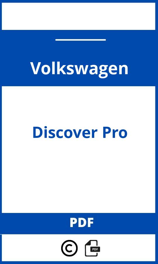 https://www.handleidi.ng/volkswagen/discover-pro/handleiding;discover pro handleiding;Volkswagen;Discover Pro;volkswagen-discover-pro;volkswagen-discover-pro-pdf;https://autohandleidingen.com/wp-content/uploads/volkswagen-discover-pro-pdf.jpg;https://autohandleidingen.com/volkswagen-discover-pro-openen;318