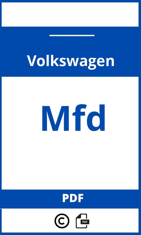 https://www.handleidi.ng/volkswagen/mfd/handleiding;mfd;Volkswagen;Mfd;volkswagen-mfd;volkswagen-mfd-pdf;https://autohandleidingen.com/wp-content/uploads/volkswagen-mfd-pdf.jpg;https://autohandleidingen.com/volkswagen-mfd-openen;498