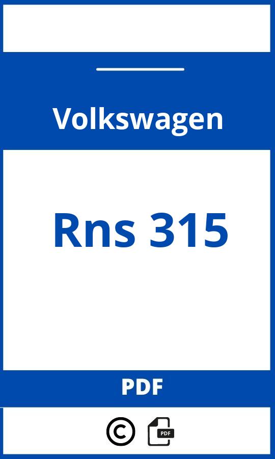 https://www.handleidi.ng/volkswagen/rns-315/handleiding;rns 315;Volkswagen;Rns 315;volkswagen-rns-315;volkswagen-rns-315-pdf;https://autohandleidingen.com/wp-content/uploads/volkswagen-rns-315-pdf.jpg;https://autohandleidingen.com/volkswagen-rns-315-openen;570