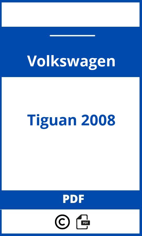 https://www.handleidi.ng/volkswagen/tiguan-2008/handleiding;bmw 320i 2014;Volkswagen;Tiguan 2008;volkswagen-tiguan-2008;volkswagen-tiguan-2008-pdf;https://autohandleidingen.com/wp-content/uploads/volkswagen-tiguan-2008-pdf.jpg;https://autohandleidingen.com/volkswagen-tiguan-2008-openen;487