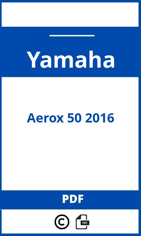 https://www.handleidi.ng/yamaha/aerox-50-2016/handleiding;;Yamaha;Aerox 50 2016;yamaha-aerox-50-2016;yamaha-aerox-50-2016-pdf;https://autohandleidingen.com/wp-content/uploads/yamaha-aerox-50-2016-pdf.jpg;https://autohandleidingen.com/yamaha-aerox-50-2016-openen;505